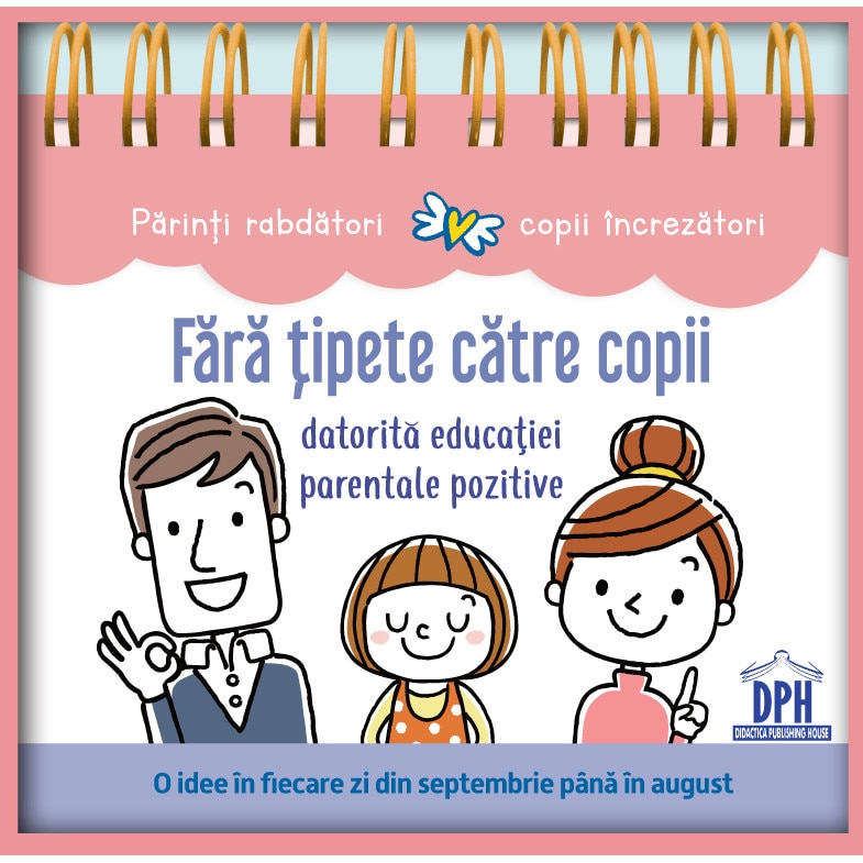 Fara tipete catre copii datorita educatiei parentale pozitive | carturesti.ro imagine 2022 cartile.ro