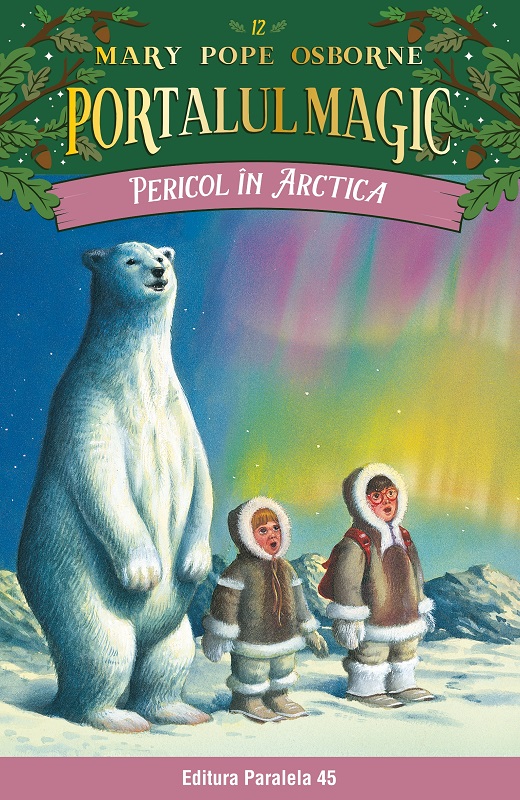 Pericol in Arctica | Mary Pope Osborne carturesti.ro Carte