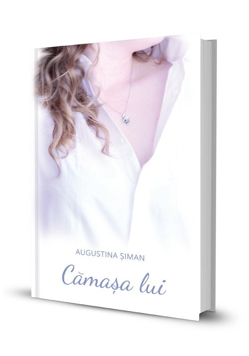 Camasa lui | Augustina Siman