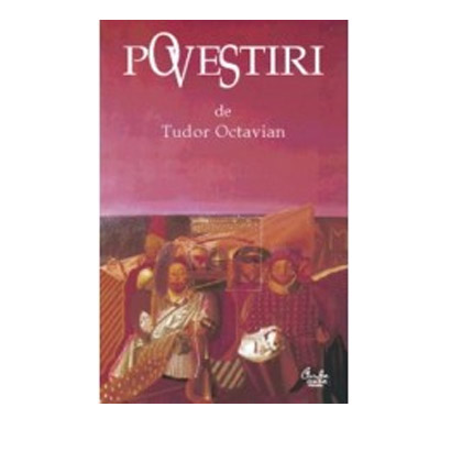 Povestiri | Tudor Octavian