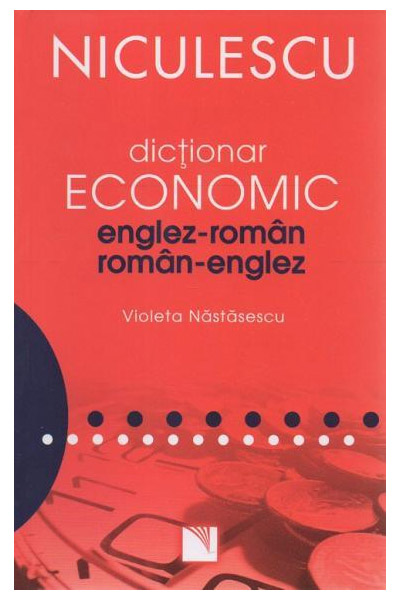 Dictionar economic englez-roman / roman-englez | Violeta Nastasescu