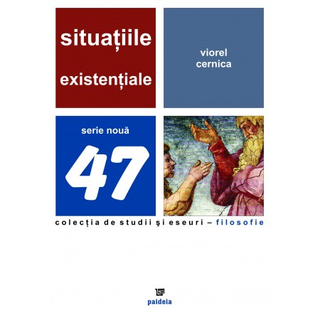 Situatiile existentiale | Viorel Cernica carturesti.ro imagine 2022
