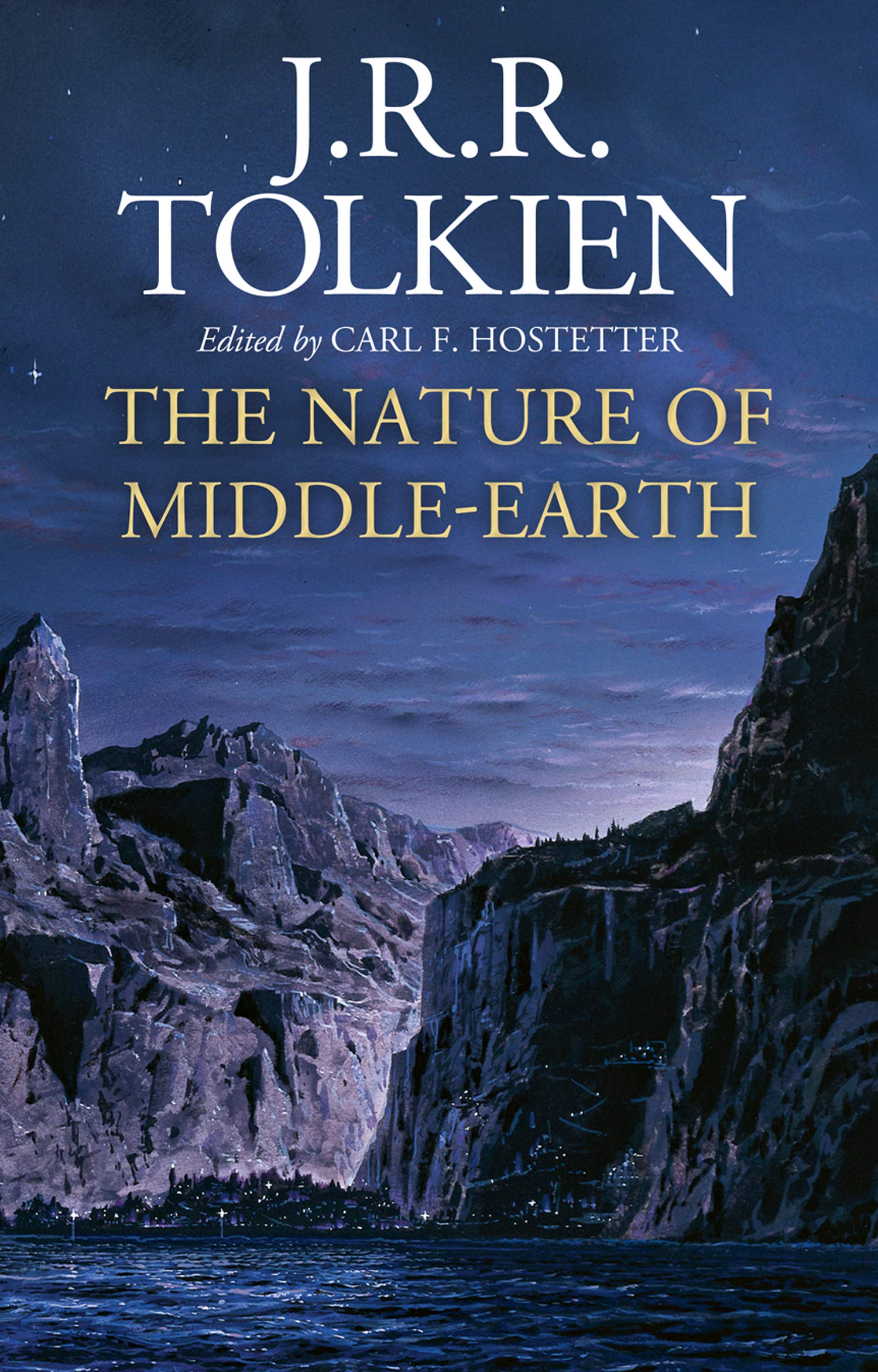 Vezi detalii pentru The Nature of Middle-Earth | J. R. R. Tolkien