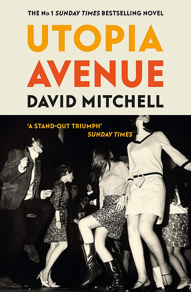 Utopia Avenue | David Mitchell