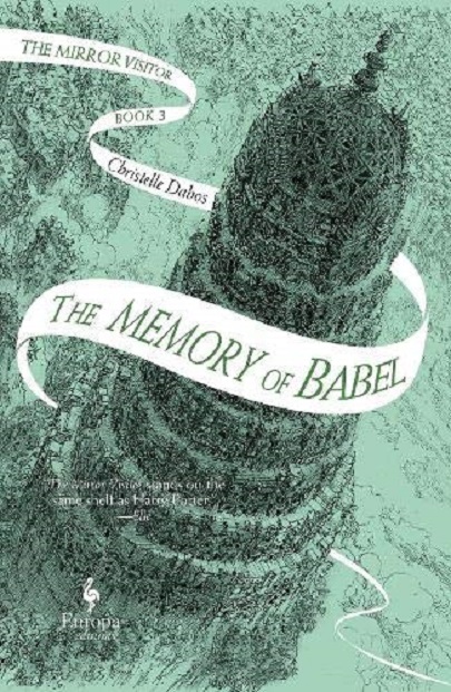 The Memory of Babel | Christelle Dabos