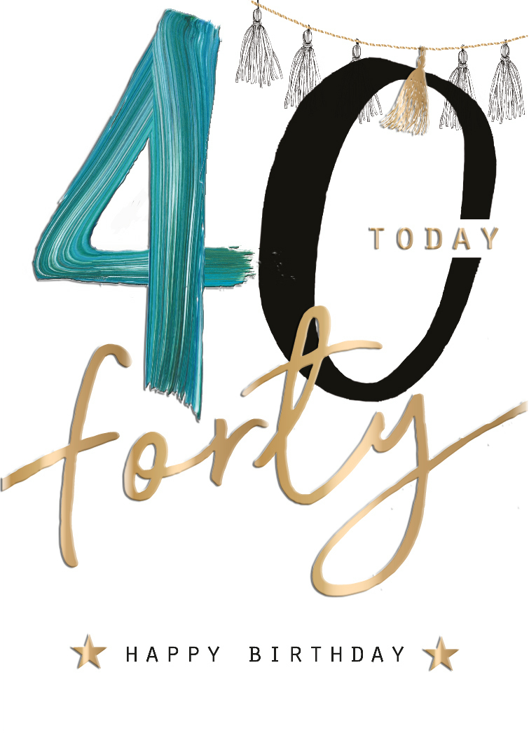 Felicitare - 40th Birthday Forty | Ling Design