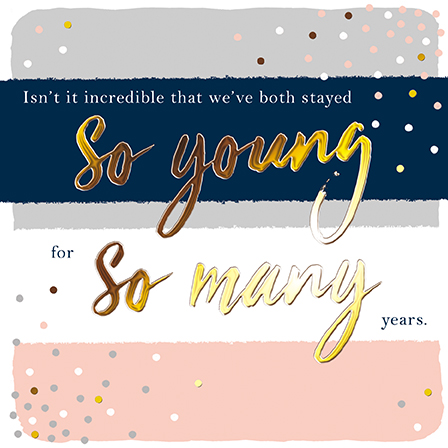 Felicitare - So Young for So Many Years | Great British Card Company