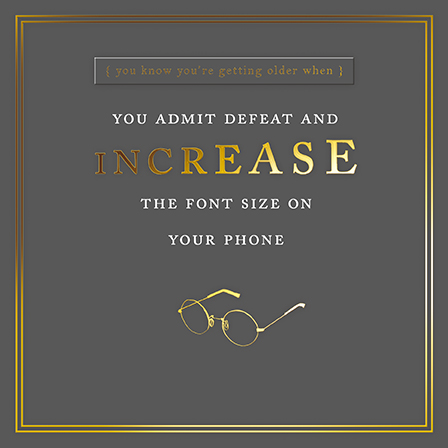 Felicitare - Increase The Font Size | Great British Card Company