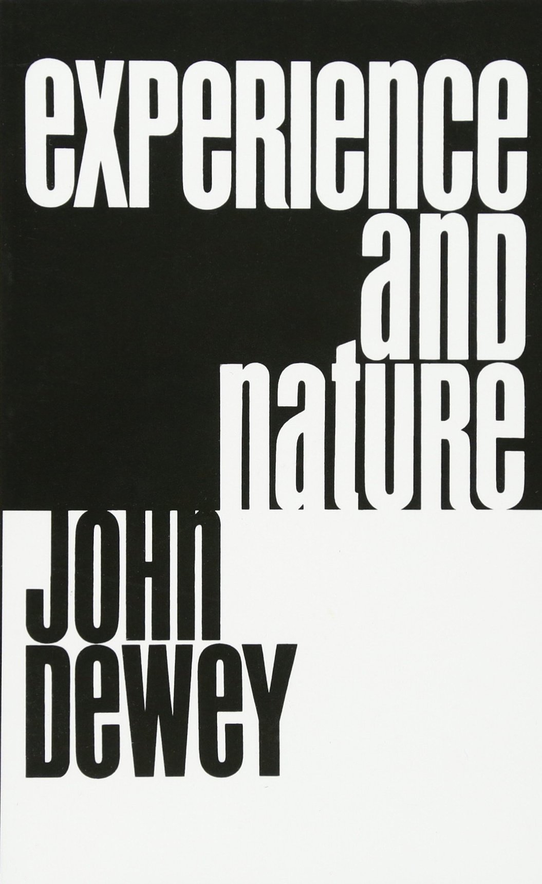 Experience and Nature | John Dewey