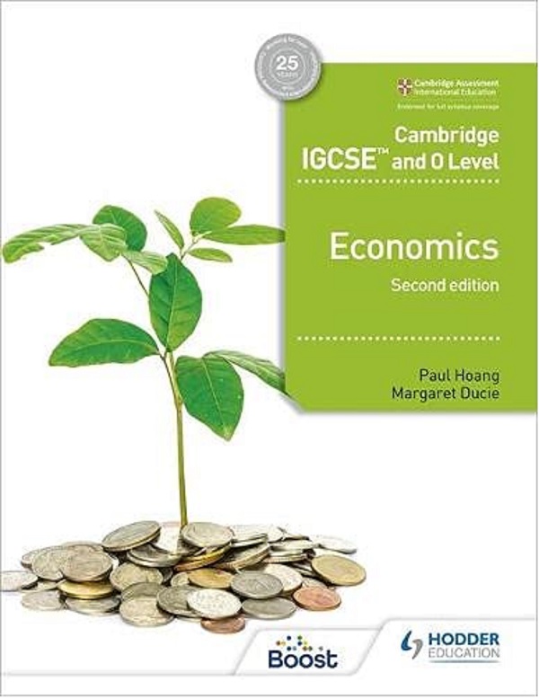 Cambridge IGCSE and O Level Economics | Paul Hoang, Margaret Ducie