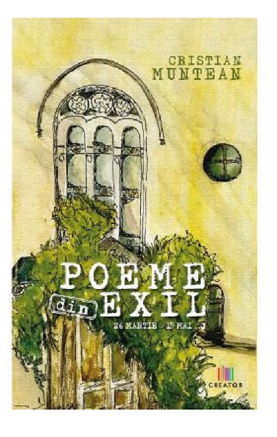 Poeme din exil | Cristian Muntean Carte imagine 2022