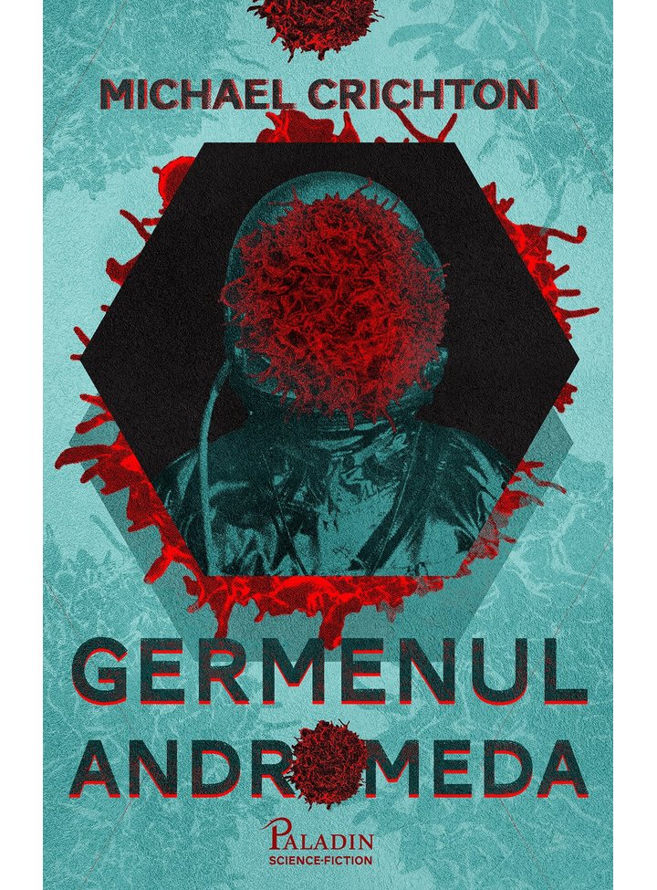 Germenul Andromeda | Michael Crichton carturesti.ro Carte