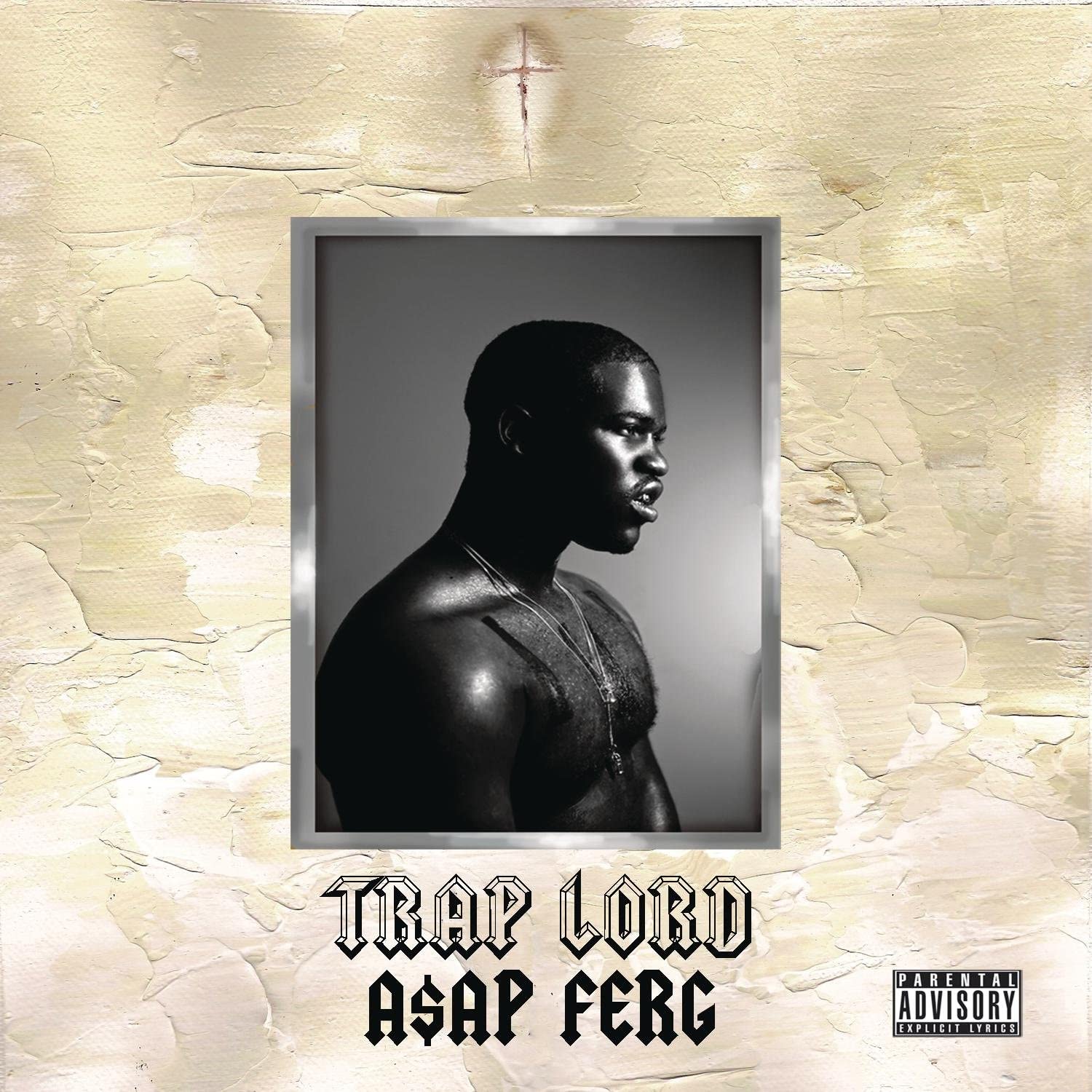 Trap Lord | ASAP Ferg