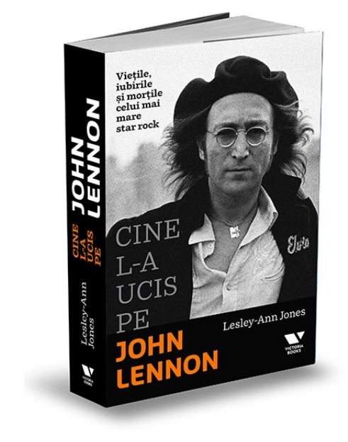 Cine l-a ucis pe John Lennon | Lesely Ann Jones carturesti 2022