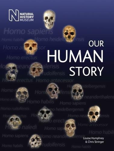 Our Human Story |  Louise Humphrey, Chris Stringer