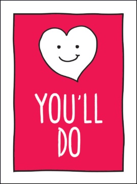 You\'ll Do |