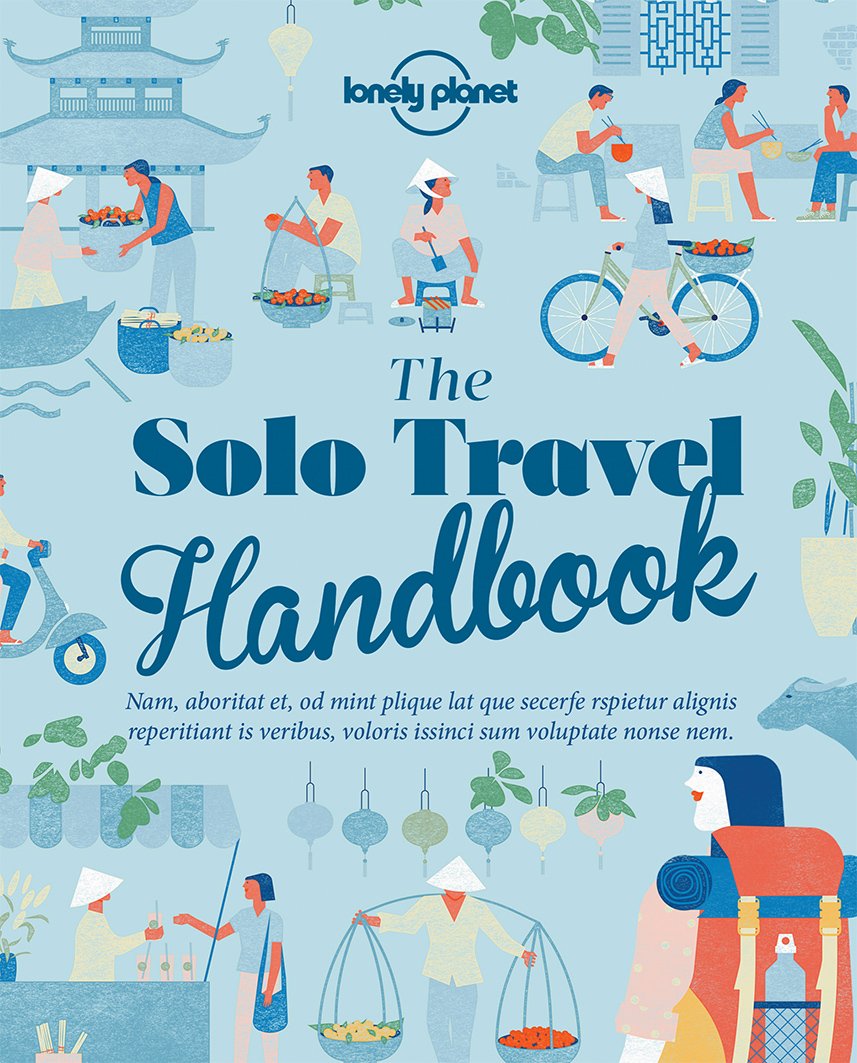 The Solo Travel Handbook | Lonely Planet