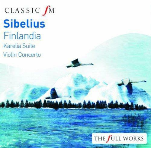 Finlandia. Karelia Suite. Violin Concerto | Jean Sibelius