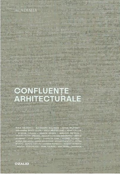 Confluente arhitecturale | carturesti.ro imagine 2022