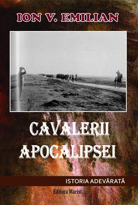 Cavalerii Apocalipsei | Ion V. Emilian carturesti.ro imagine noua