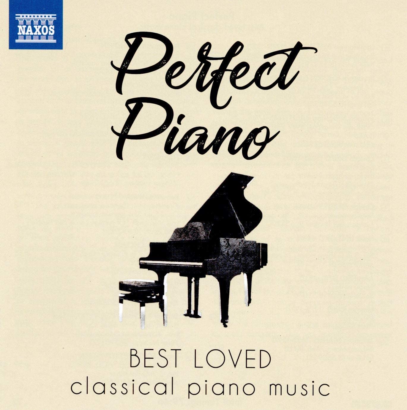 Perfect Piano - Best Loved Classical Piano Music | Various Composers - 1 | YEO