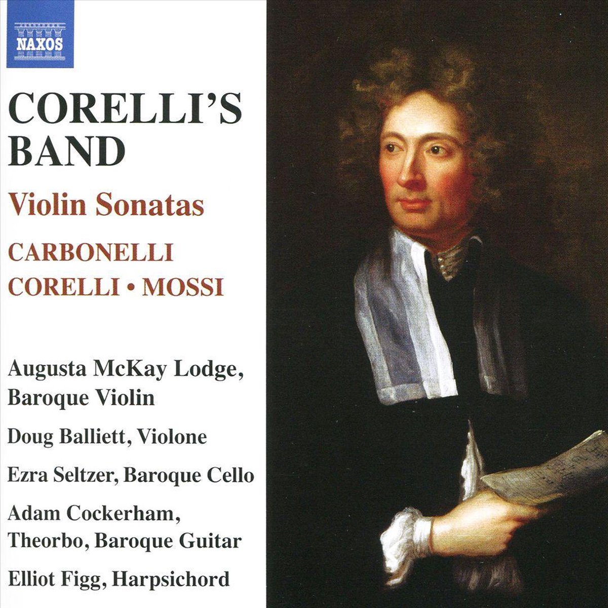 Corelli\'s Band: Violin Sonatas | Augusta Mckay Lodge, Giovanni Stefano Carbonelli, Arcangelo Corelli