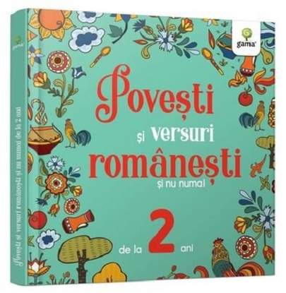 Povesti si versuri romanesti si nu numai pentru 2 ani | carturesti.ro poza bestsellers.ro