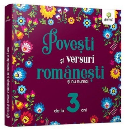 Povesti si versuri romanesti si nu numai pentru 3 ani | carturesti.ro poza bestsellers.ro