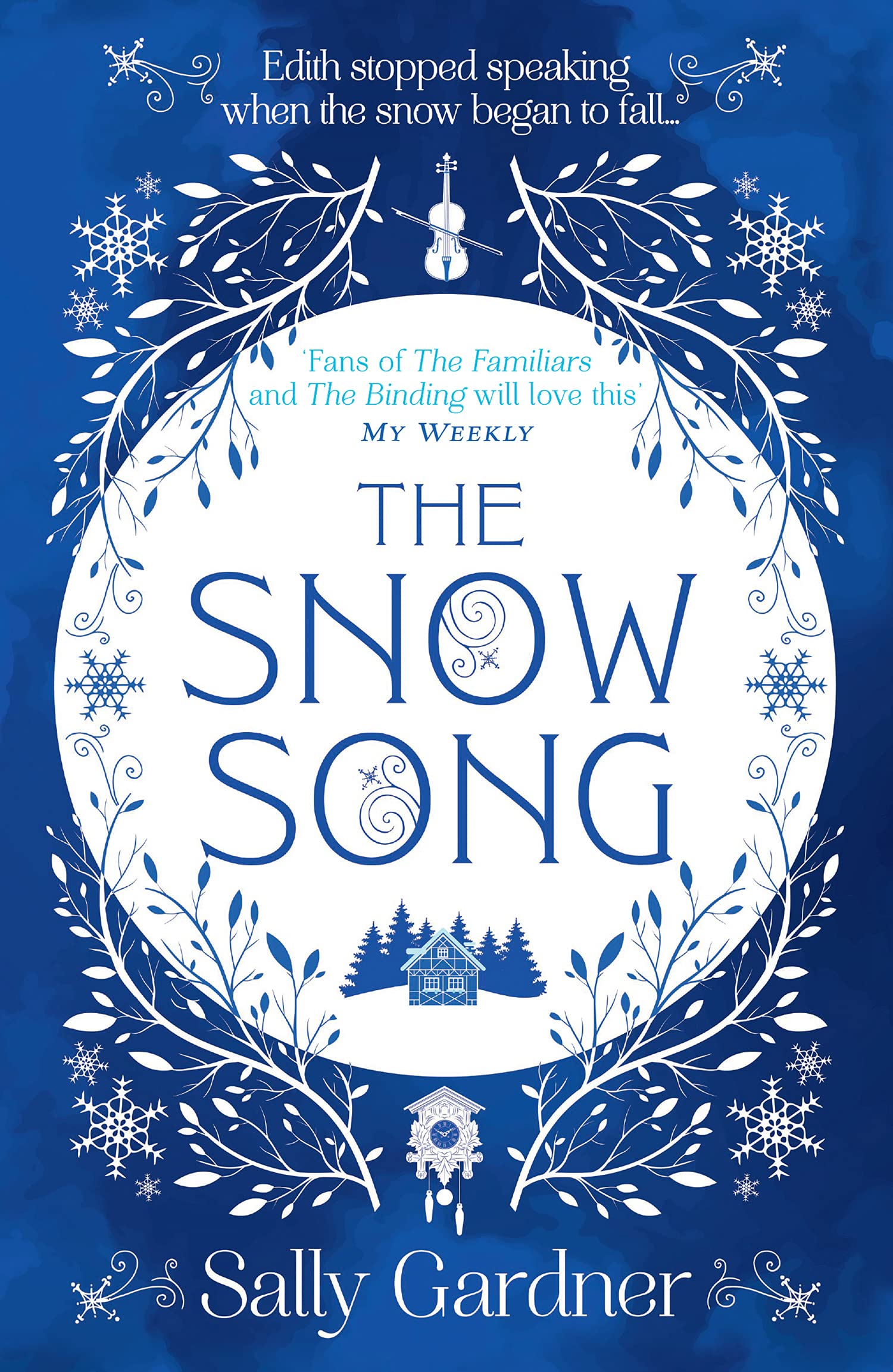 The Snow Song | Sally Gardner