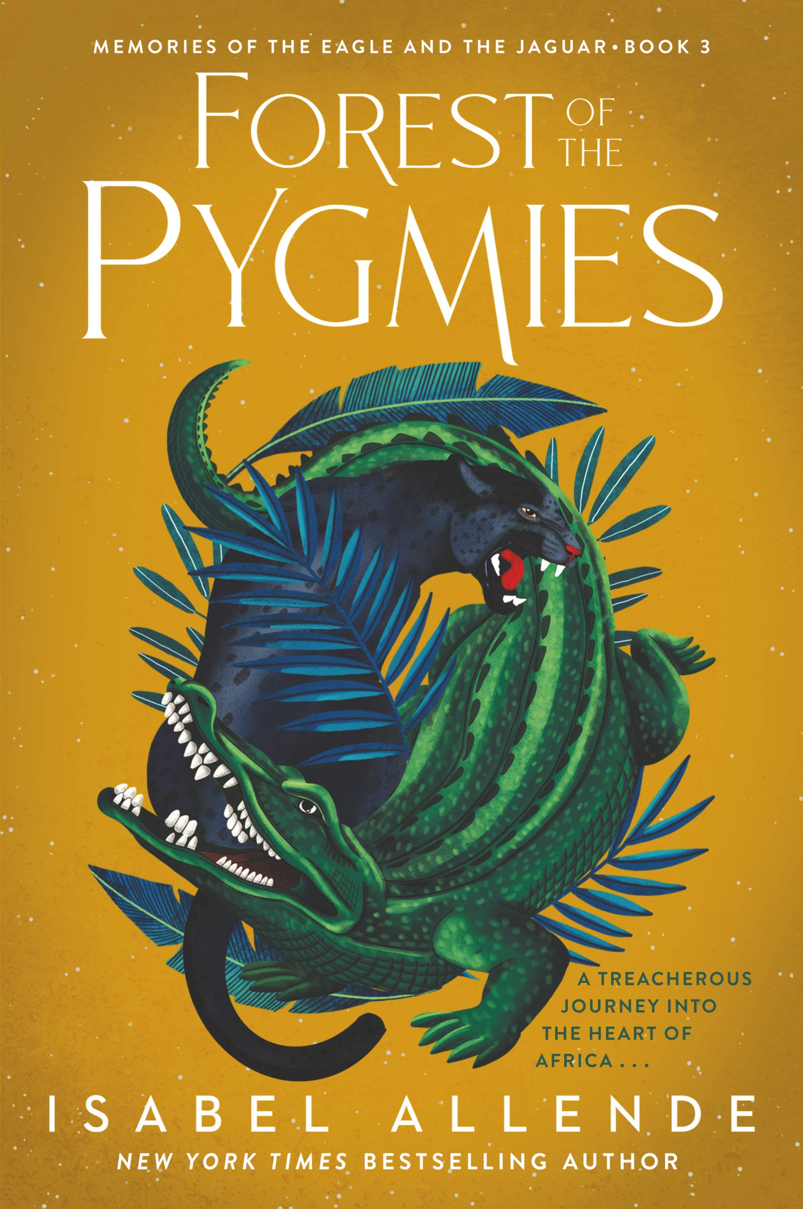 Forest Of The Pygmies | Isabel Allende