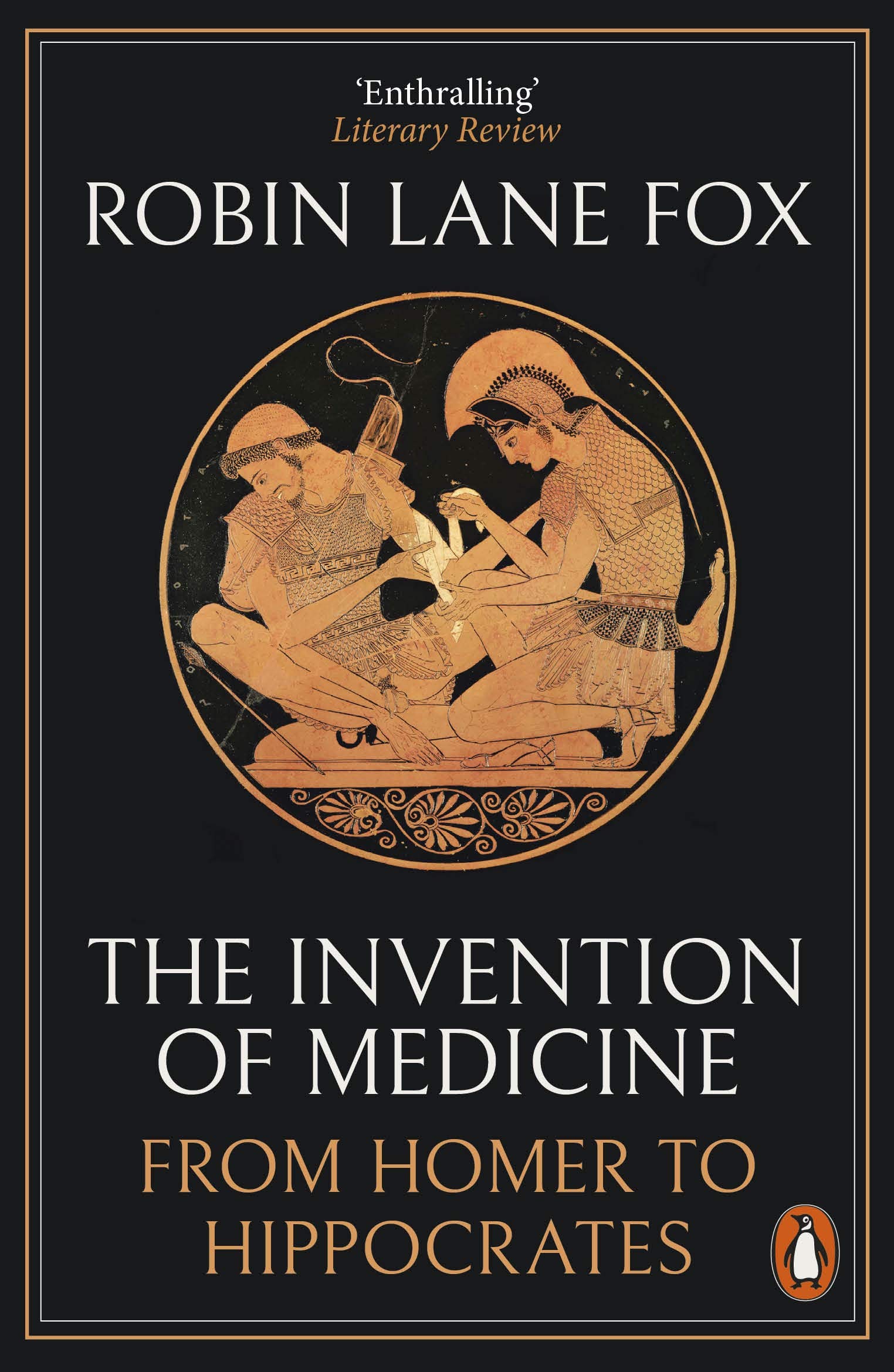 The Invention of Medicine | Robin Lane Fox