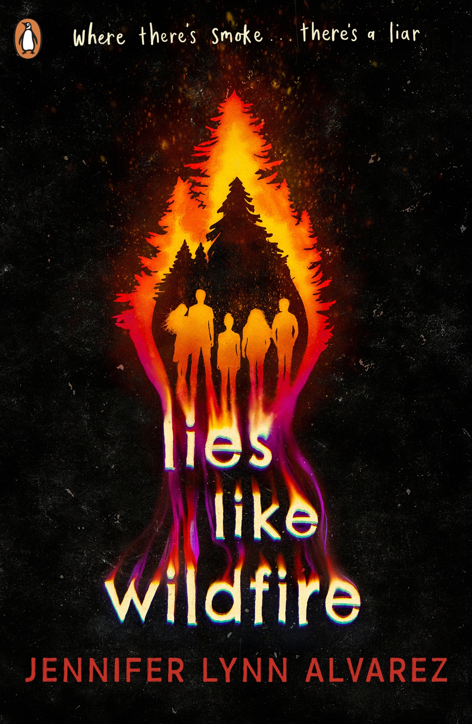 Lies Like Wildfire | Jennifer Lynn Alvarez