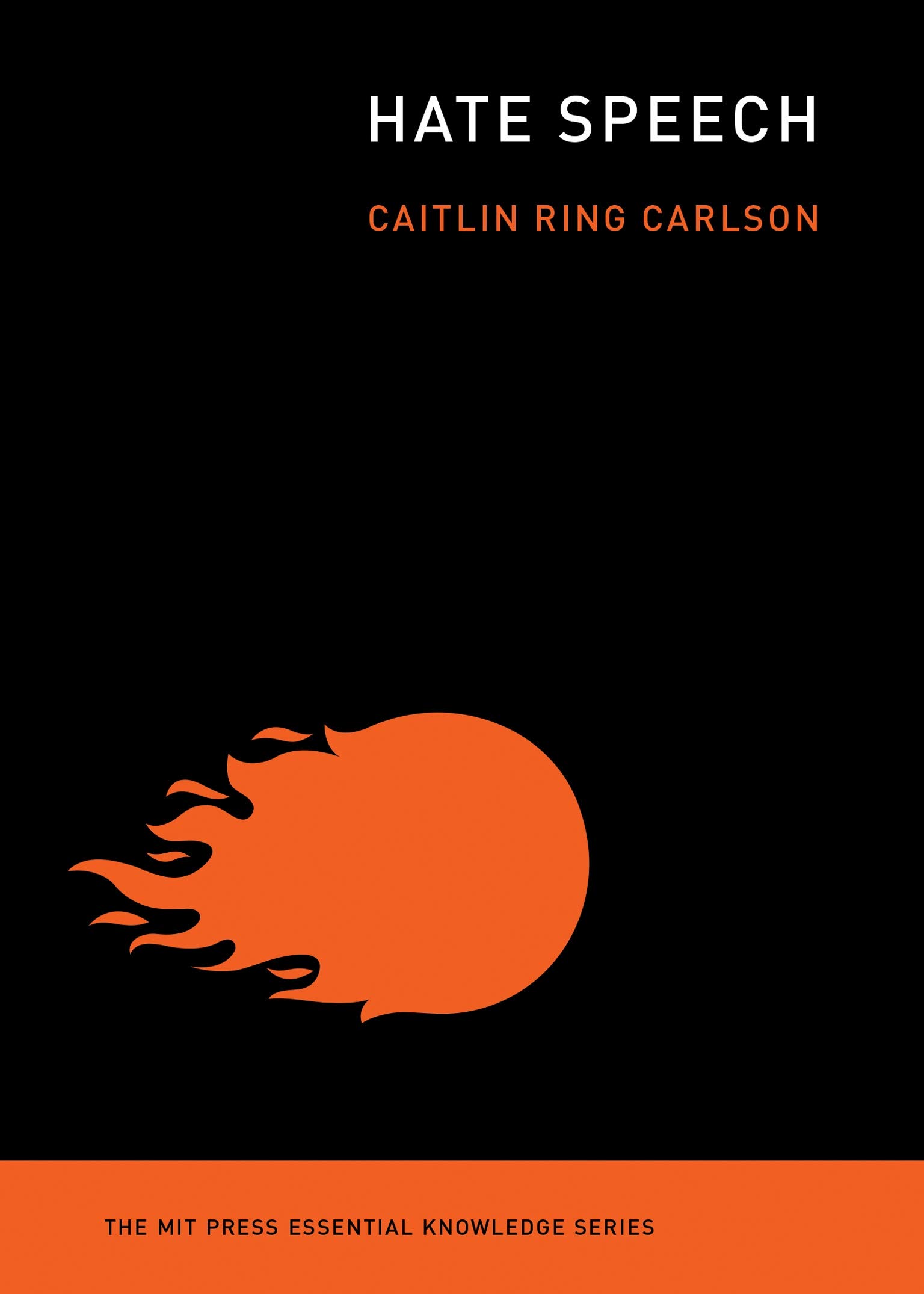Hate Speech | Caitlin Ring Carlson