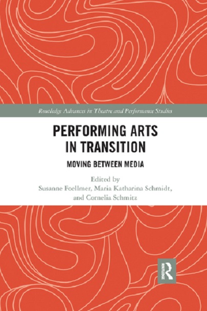 Performing Arts in Transition | Various Authors