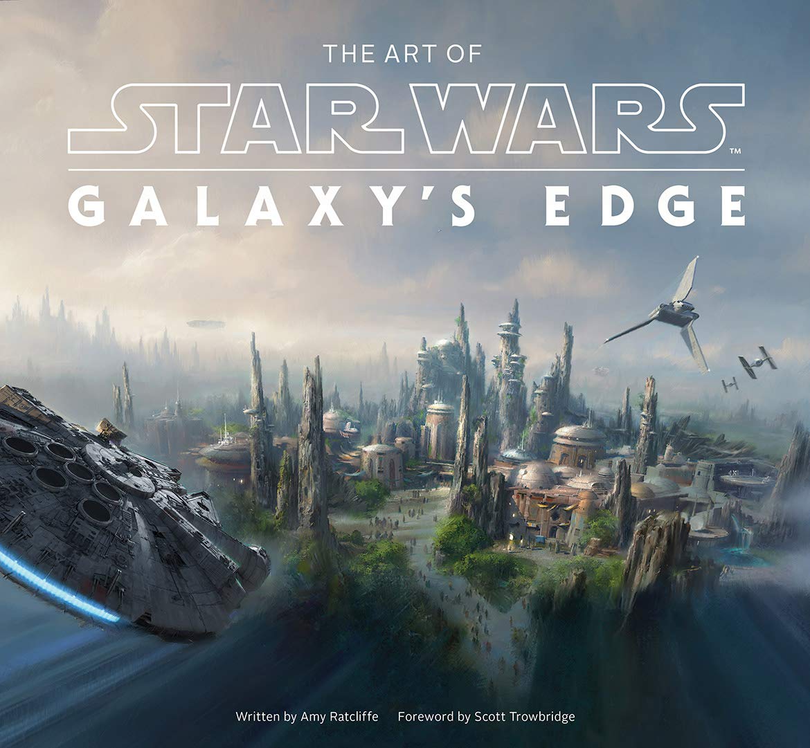 The Art of Star Wars | Amy Ratcliffe, Scott Towbridge