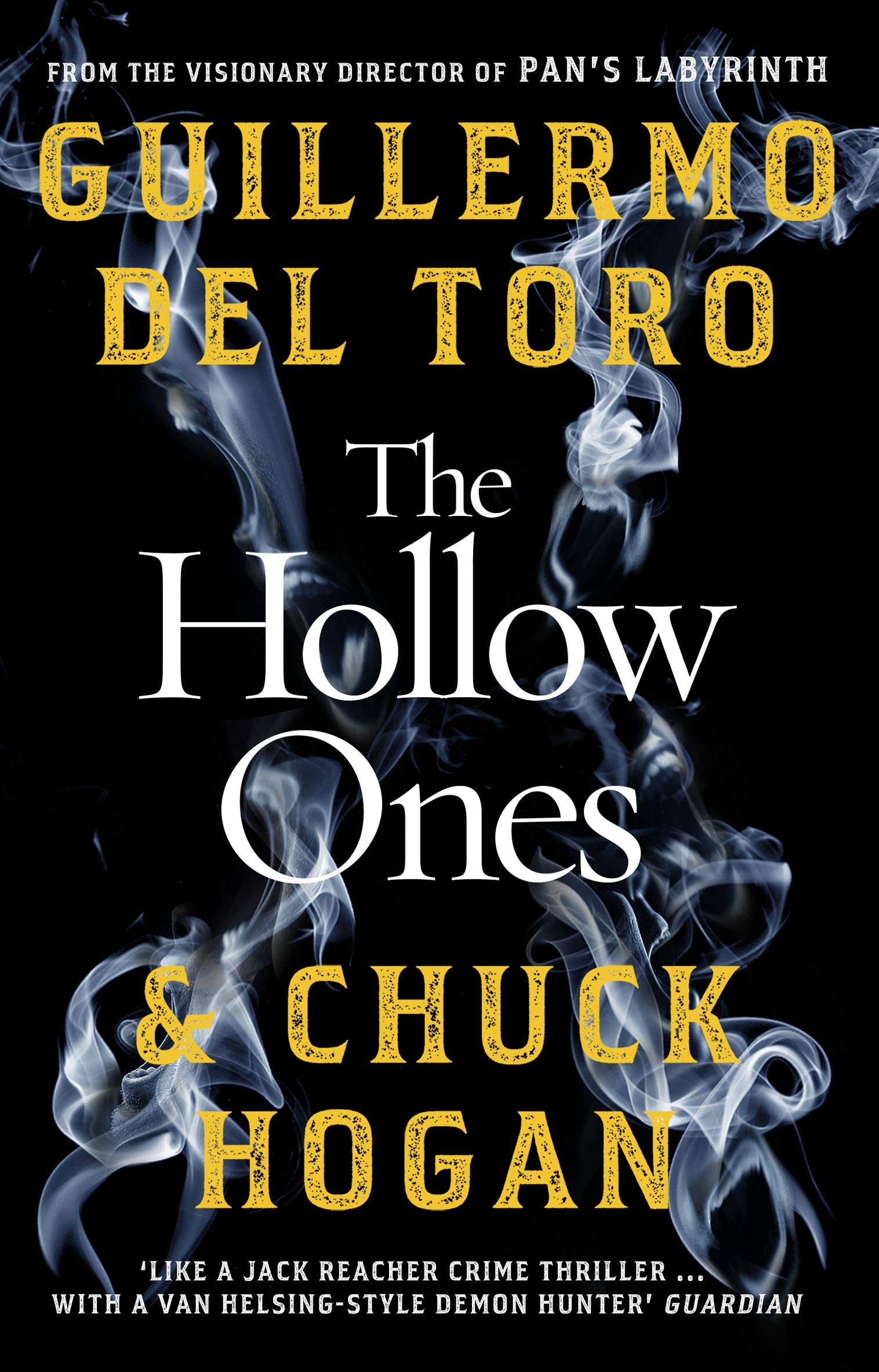 The Hollow Ones | Guillermo del Toro, Chuck Hogan