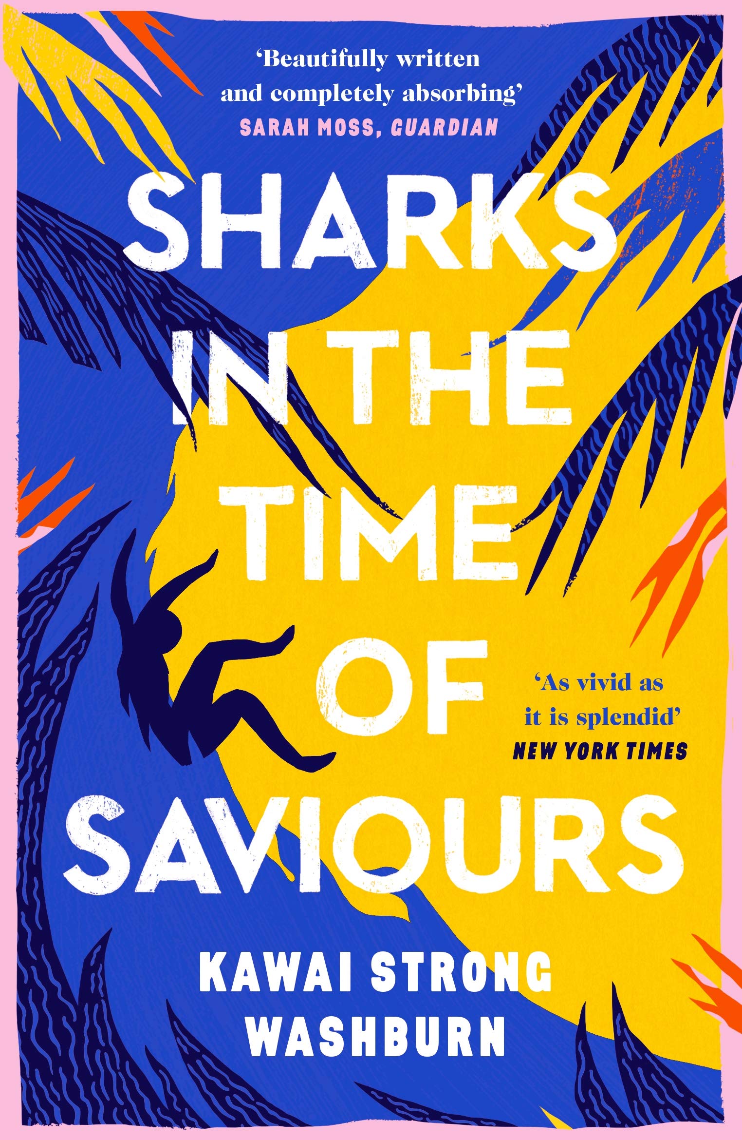 Sharks in the Time of Saviours | Kawai Strong Washburn