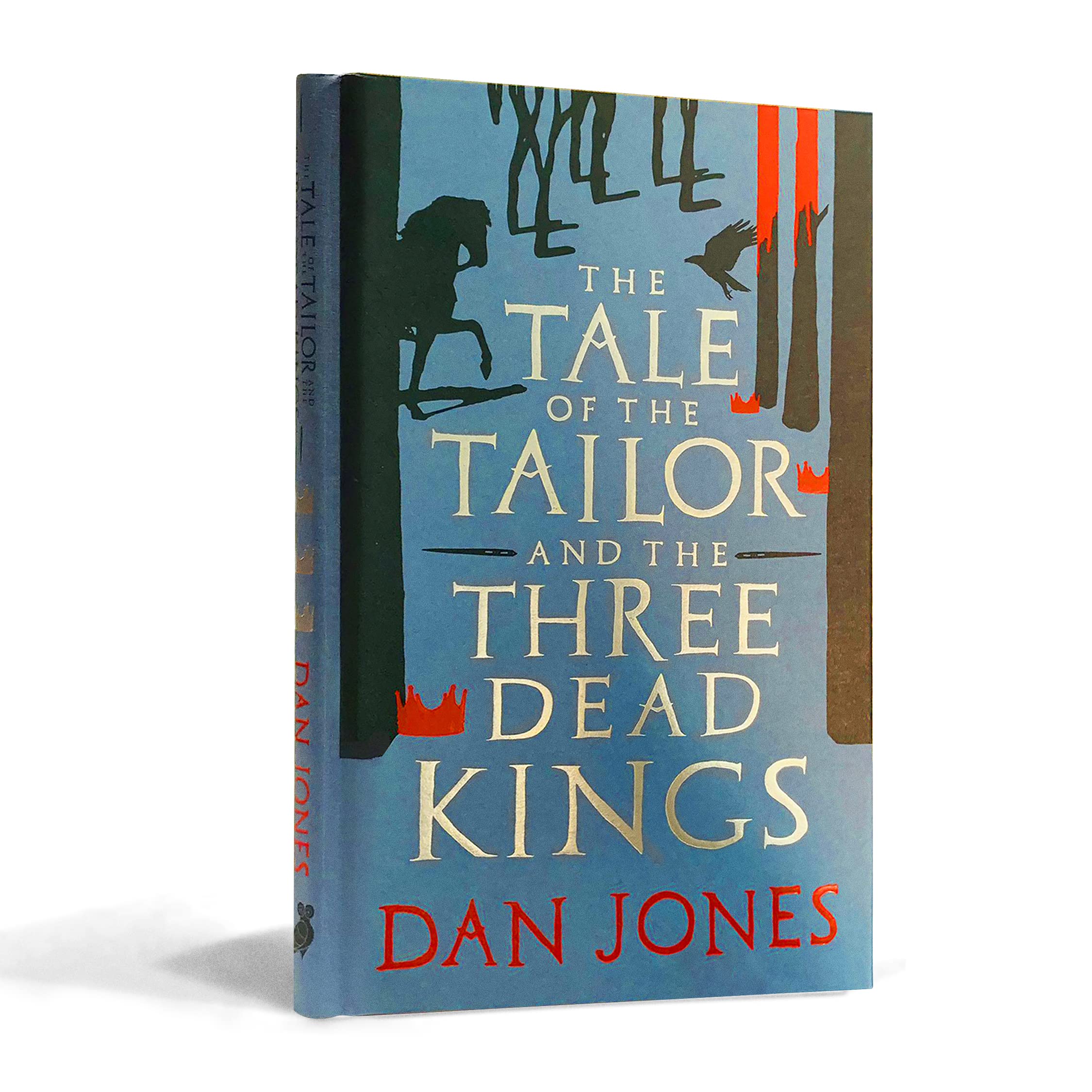 The Tale of the Tailor and the Three Dead Kings | Jones Dan Jones