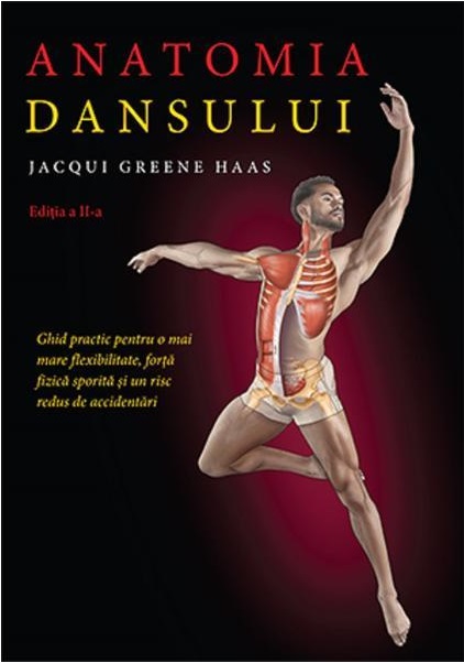 Anatomia dansului | Lacqui Greene Haas