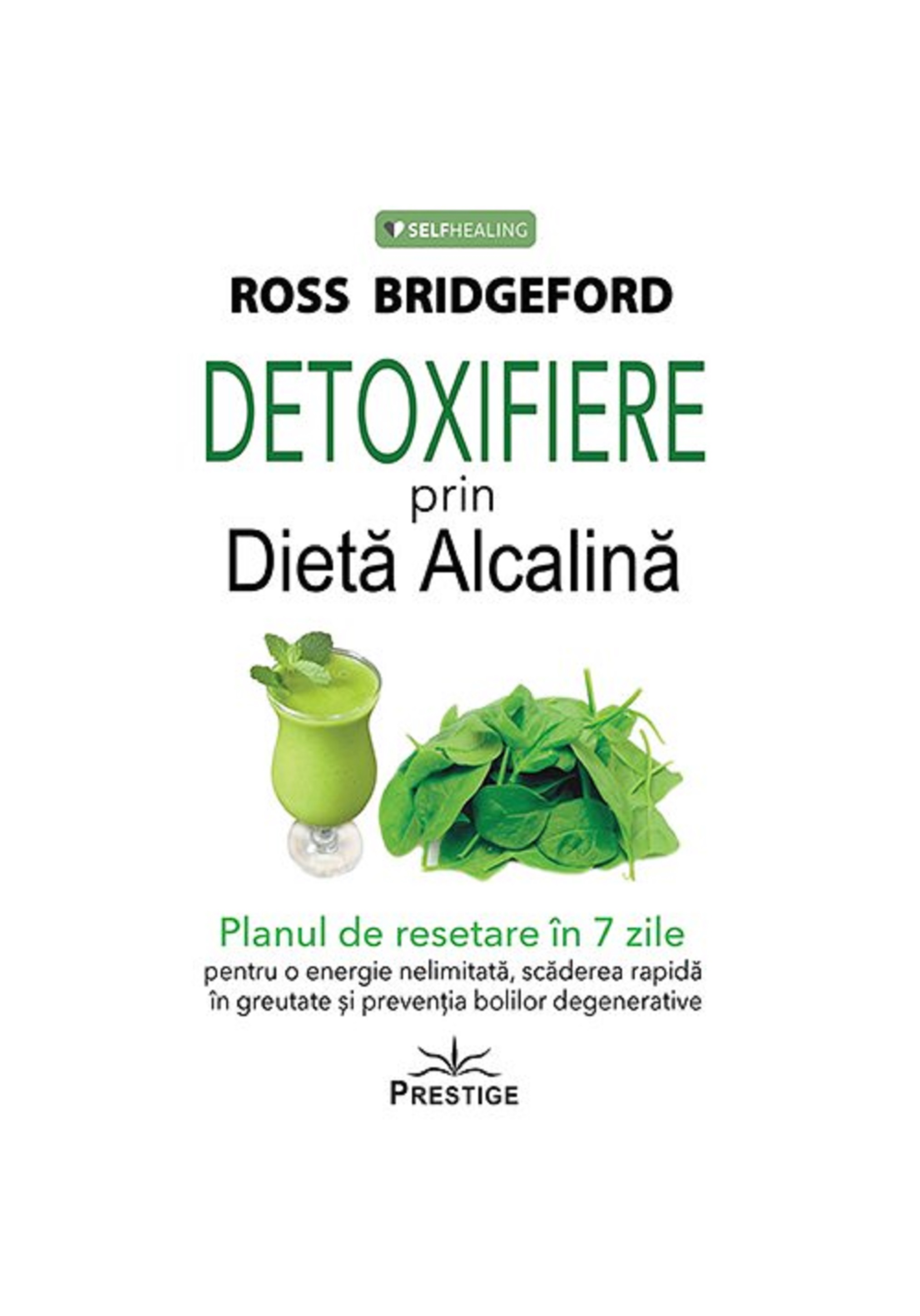 Detoxifiere prin Dieta Alcalina | Ross Bridgeford carturesti.ro poza bestsellers.ro