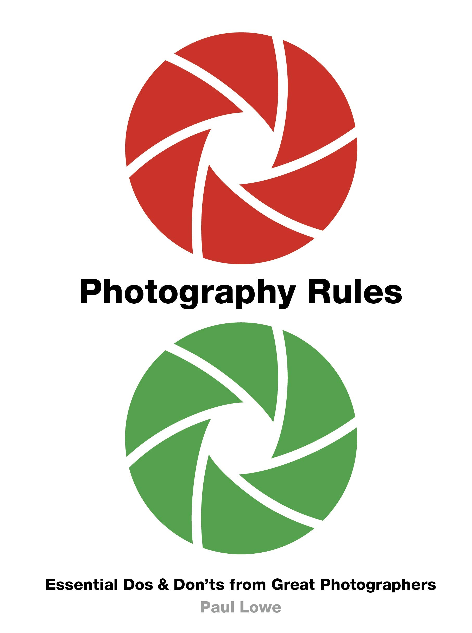 Photography Rules | Paul Lowe