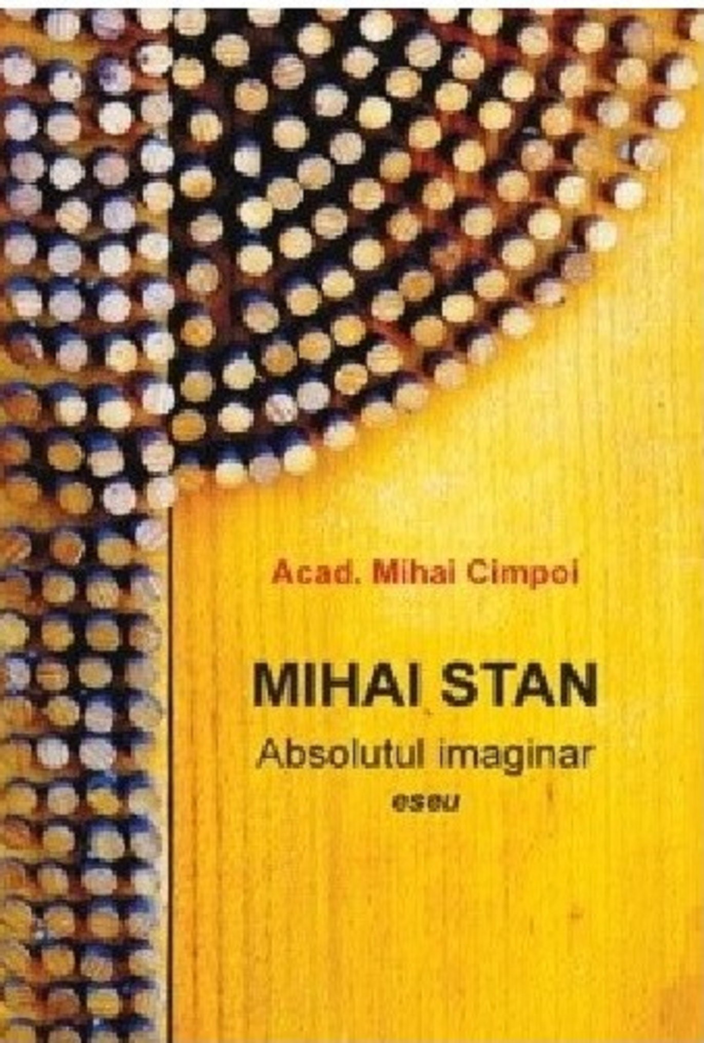 Absolut imaginar | Mihai Cimpoi