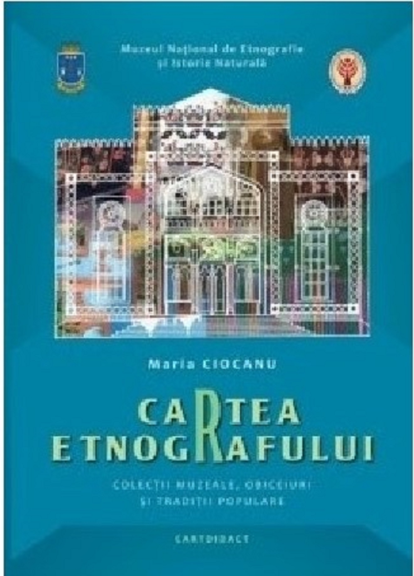 Cartea etnografului | Maria Ciobanu Cartdidact Carte