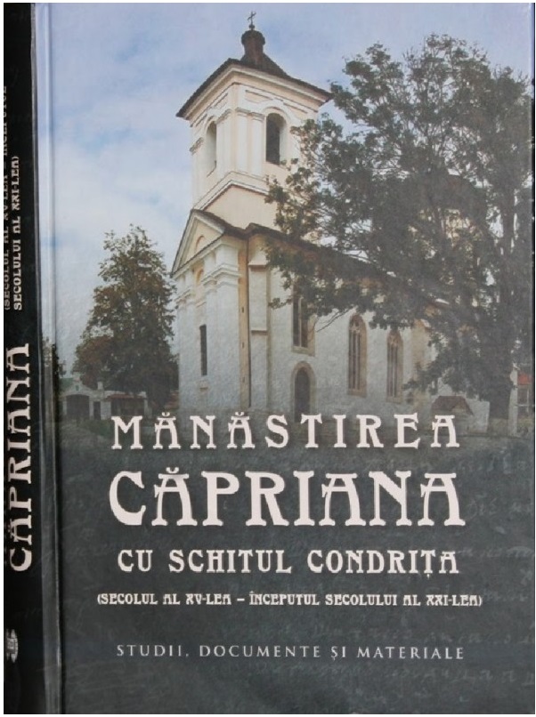 Manastirea Capriana cu schitul Condrita (secolul al XV-lea – inceputul secolului al XXI-lea) | Andrei Esanu, Postica Gheorghe