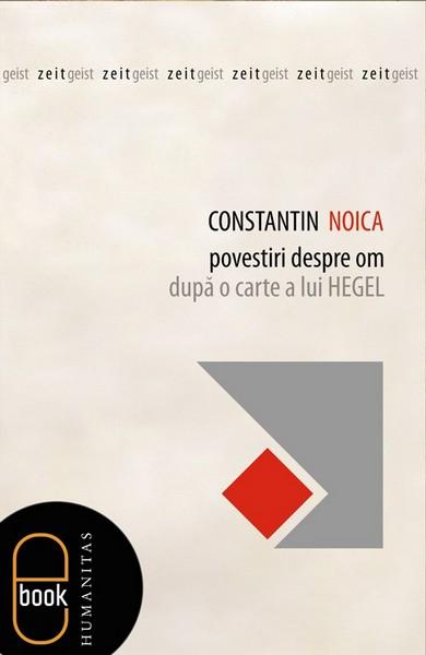 Povestiri despre om | Constantin Noica