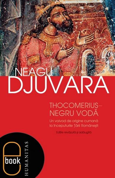 Thocomerius–Negru Voda | Neagu Djuvara