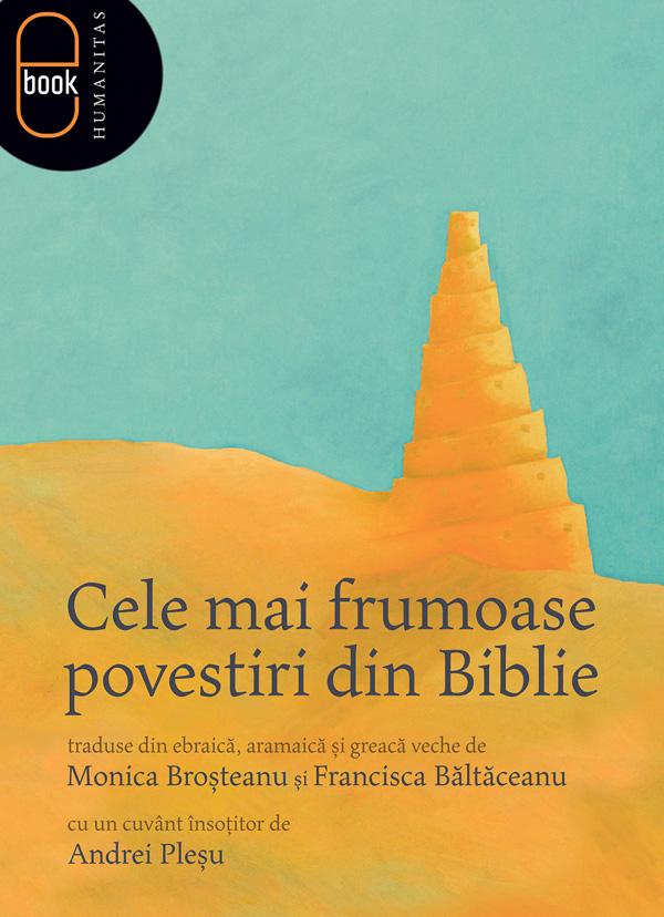 Cele mai frumoase povestiri din Biblie |