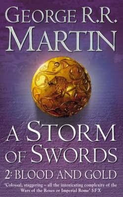 A Storm of Swords - Vol. 2 Blood and Gold | George R.R. Martin