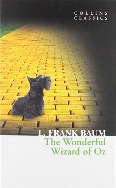 The Wonderful Wizard of Oz | Frank L. Baum