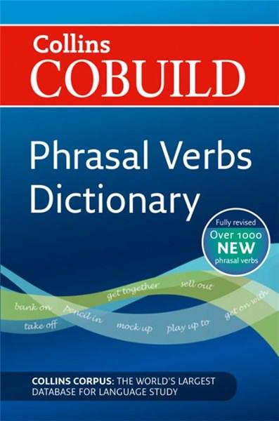 Collins Cobuild Phrasal Verbs Dictionary |